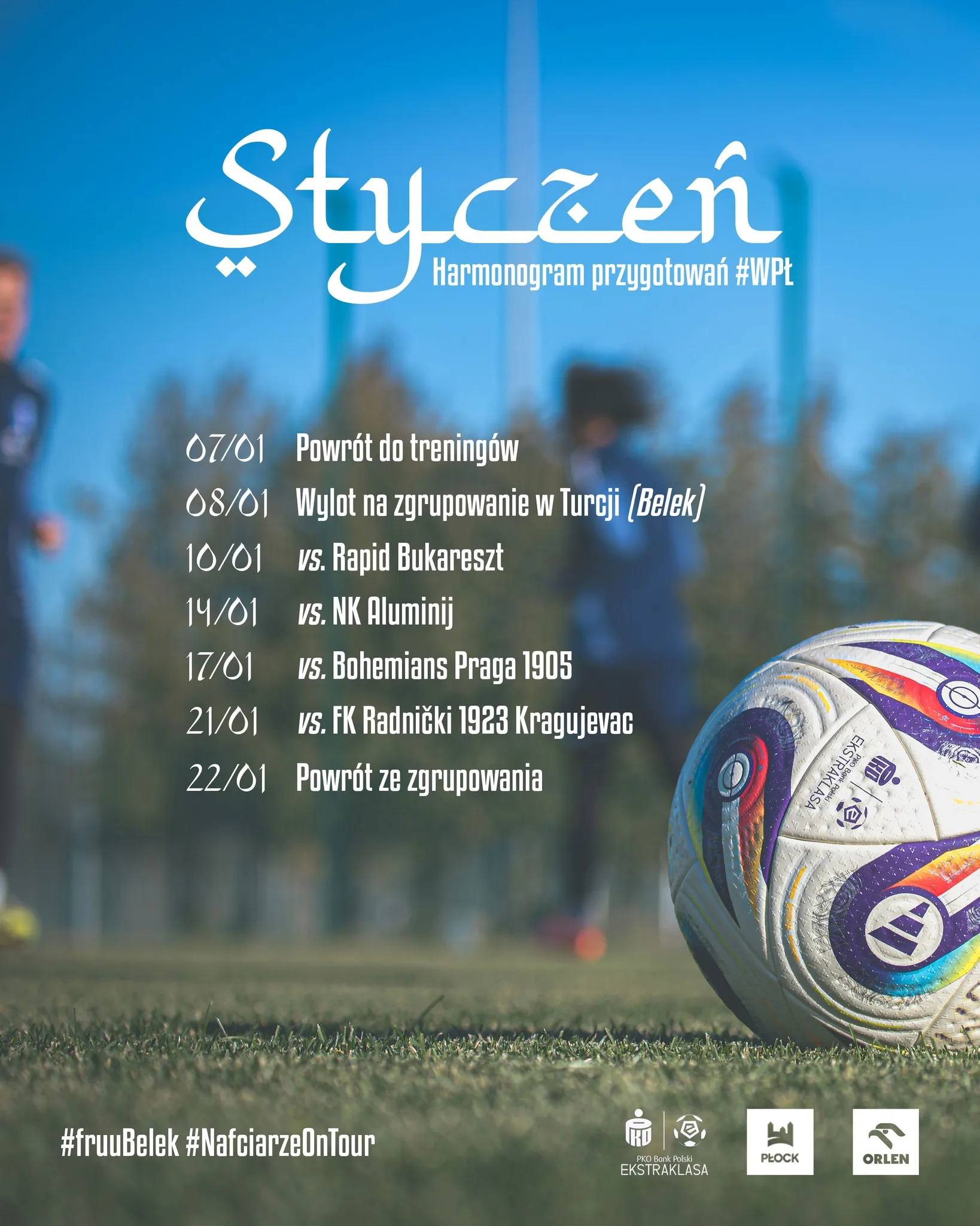 Zdjęcie przedstawia harmonogram przygotowań zespołu piłkarskiego na styczeń, z datami oraz przeciwnikami w nadchodzących meczach.