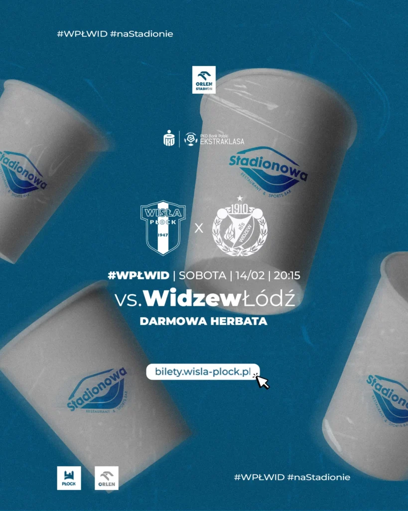 Grafika promująca Walentynkowe atrakcje WPŁWID: mecz Wisła Płock – Widzew Łódź 14 lutego o 20:15 z darmową herbatą i logotypami sponsorów.